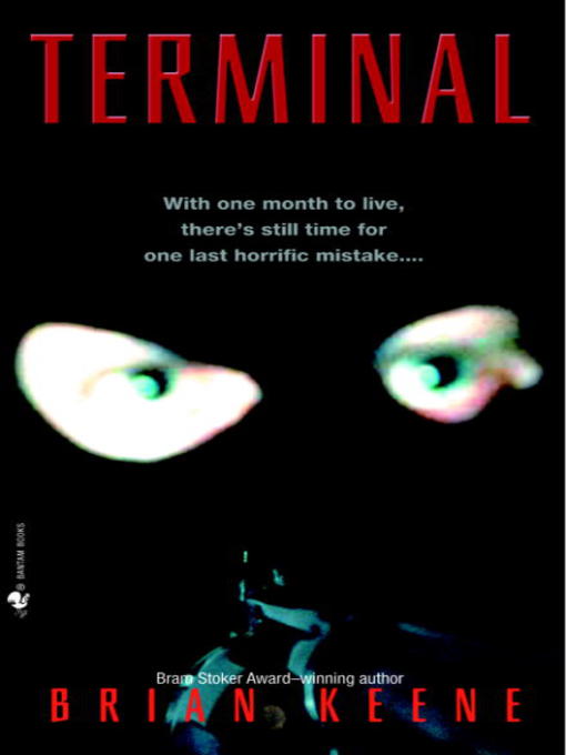 Title details for Terminal by Brian Keene - Available